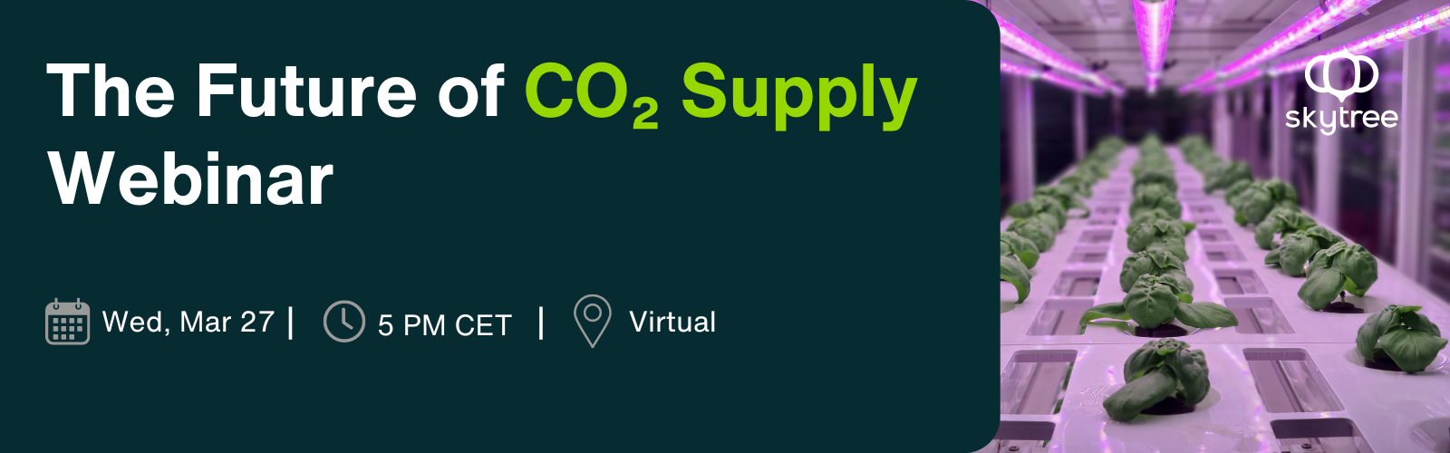 The Future of CO2 Supply Series (1600 x 900 px) (1600 x 500 px) (5)